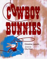 Cowboy bunnies /