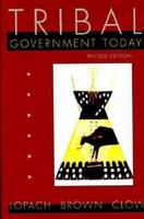 Tribal government today : politics on Montana Indian reservations /