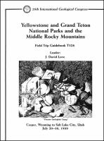 Yellowstone and Grand Teton National Parks and the middle Rocky Mountains : Casper, Wyoming to Salt Lake City, Utah, July 20-30, 1989 /
