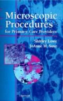 Microscopic procedures for primary care providers /