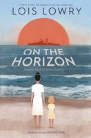 On the horizon  : World War II reflections /
