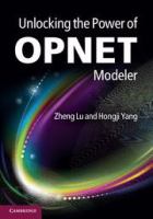 Unlocking the power of OPNET modeler /