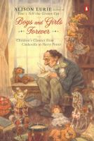 Boys and girls forever : children's classics from Cinderella to Harry Potter /
