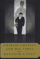 Charlie Chaplin and his times /