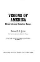 Visions of America; eleven literary historical essays