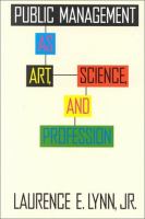 Public management as art, science, and profession /