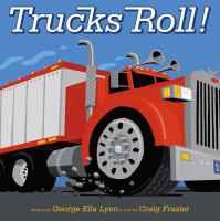 Trucks roll! /