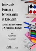 INNOVACION DOCENTE E INVESTIGACION EN EDUCACION : EXPERIENCIAS DE CAMBIO EN LA METODOLOGIA DOCENTE.