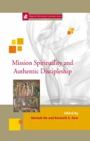 Mission Spirituality and Authentic Discipleship.