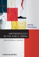 Anthropology in the public arena : historical and contemporary contexts /