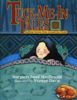 Tuck-me-in tales : bedtime stories from around the world /