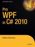 Pro WPF in C♯ 2010 : Windows presentation foundation in .NET 4 /