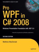 Pro WPF in C♯ 2008 : Windows presentation foundation with .NET 3.5 /