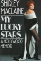 My lucky stars : a Hollywood memoir /