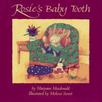 Rosie's baby tooth /
