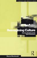 Reimagining culture : histories, identities, and the Gaelic renaissance /