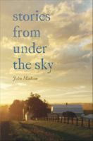 Stories From Under The Sky.