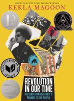 Revolution in our time : the Black Panther Party's promise to the people /