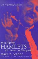 Modern Hamlets & their soliloquies /
