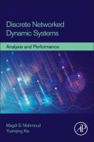 Discrete networked dynamic systems : analysis and performance /