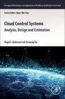 Cloud control systems analysis, design and estimation /