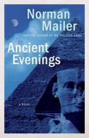 Ancient evenings : a novel /