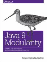 Java 9 modularity : patterns and practices for developing maintainable applications /