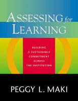 Assessing for learning : building a sustainable commitment across the institution /