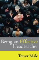 Being an effective headteacher /