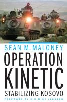 Operation Kinetic : Stabilizing Kosovo /