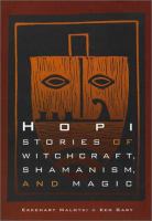 Hopi stories of witchcraft, shamanism, and magic /
