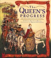 The Queen's progress /