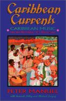 Caribbean currents : Caribbean music from rumba to reggae /