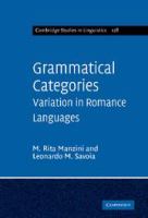 Grammatical categories : variation in romance languages /
