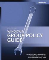 Microsoft Windows group policy guide /