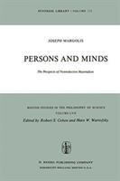 Persons and minds : the prospects of nonreductive materialism /
