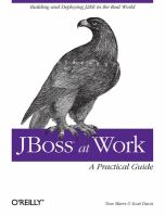 JBoss at work : a practical guide /