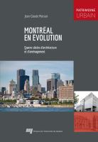 Montréal en évolution : quatre siècles d'architecture et d'aménagement /