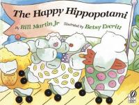 The happy hippopotami /