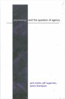 Psychology and the Question of Agency