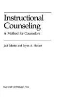 Instructional counseling : a method for counselors /
