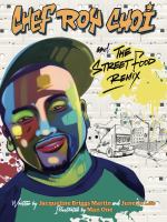 Chef Roy Choi and the street food remix /
