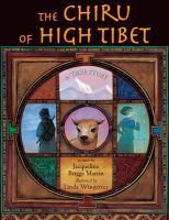 The chiru of high Tibet : a true story /