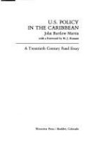U.S. policy in the Caribbean /