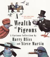 A wealth of pigeons : a cartoon collection /