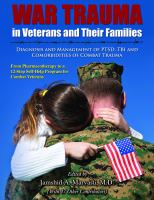 War Trauma in Veterans and Their Families : Diagnosis and Management of PTSD, TBI and Comorbidities of Combat Trauma : From Pharmacotherapy to a 12-Step Self-Help Program for Combat Veterans /