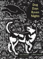 Dog days, raven nights /