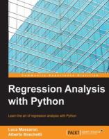 Regression analysis with Python : learn the art of regression analysis with Python /