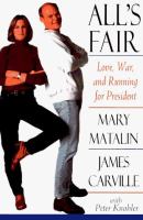 All's fair : love, war, and running for president /