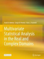 Multivariate statistical analysis in the real and complex domains /